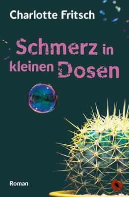 Abbildung von Fritsch | Schmerz in kleinen Dosen | 1. Auflage | 2023 | beck-shop.de