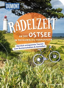 Abbildung von Lübbert | DUMONT Radelzeit an der Ostsee in Mecklenburg-Vorpommern | 1. Auflage | 2023 | beck-shop.de