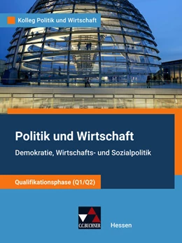 Abbildung von Benzmann / Reinhardt | Kolleg Politik u. Wirtschaft HE Qualiphase Q1/Q2 | 1. Auflage | 2024 | beck-shop.de