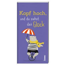 Abbildung von Kopf hoch, und du siehst das Glück | 1. Auflage | 2023 | beck-shop.de