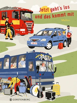 Abbildung von Mellon / Bergen | Jetzt geht's los und das kommt mit | 1. Auflage | 2023 | beck-shop.de