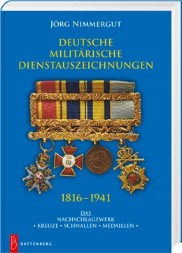Abbildung von Nimmergut | Deutsche militärische Dienstauszeichnungen 1816 - 1941 | 1. Auflage | 2023 | beck-shop.de