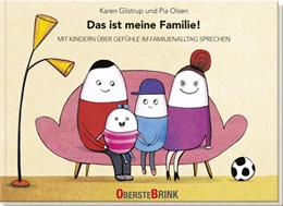 Abbildung von Glistrup / Olsen | Das ist meine Familie! | 1. Auflage | 2022 | beck-shop.de