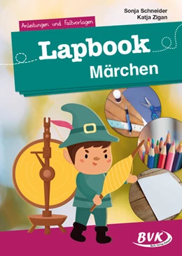 Abbildung von Schneider / Zigan | Lapbook Märchen | 1. Auflage | 2024 | beck-shop.de