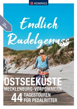 Abbildung von KOMPASS Endlich Radelgenuss - Ostseeküste Mecklenburg-Vorpommern | 1. Auflage | 2023 | beck-shop.de