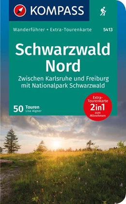Abbildung von Aigner | KOMPASS Wanderführer Schwarzwald Mitte-Nord, 50 Touren mit Extra-Tourenkarte | 1. Auflage | 2023 | beck-shop.de