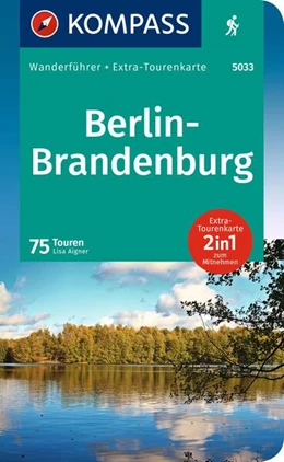 Abbildung von Will | KOMPASS Wanderführer Berlin-Brandenburg, 75 Touren mit Extra-Tourenkarte | 1. Auflage | 2023 | beck-shop.de