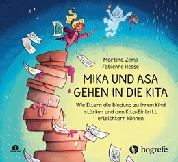 Abbildung von Hesse / Zemp | Mika und Asa gehen in die Kita | 1. Auflage | 2023 | beck-shop.de