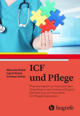 Abbildung von Malek / Nickel | ICF und Pflege | 1. Auflage | 2023 | beck-shop.de