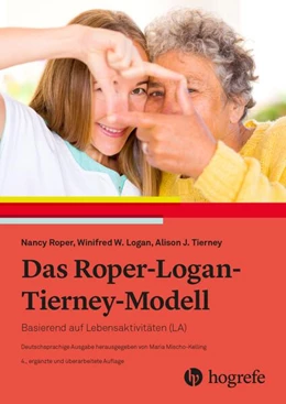 Abbildung von Roper / Logan | Das Roper–Logan–Tierney–Modell | 4. Auflage | 2023 | beck-shop.de