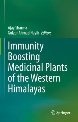 Abbildung von Sharma / Nayik | Immunity Boosting Medicinal Plants of the Western Himalayas | 1. Auflage | 2023 | beck-shop.de