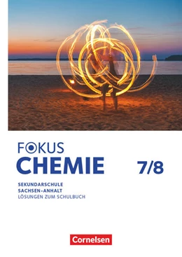 Abbildung von Fokus Chemie - Mittlere Schulformen - Sachsen-Anhalt 2023 - 7./8. Schuljahr | 1. Auflage | 2023 | beck-shop.de