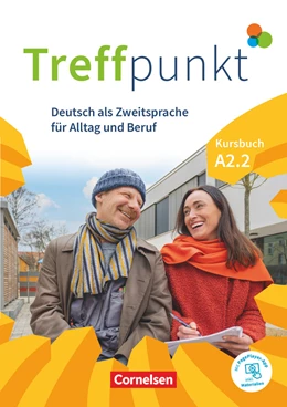 Abbildung von Treffpunkt - Deutsch für die Integration - Allgemeine Ausgabe – Deutsch als Zweitsprache für Alltag und Beruf - A2: Teilband 2 | 1. Auflage | 2023 | beck-shop.de