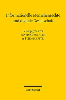 Abbildung von Buchner / Petri | Informationelle Menschenrechte und digitale Gesellschaft | 1. Auflage | 2022 | beck-shop.de