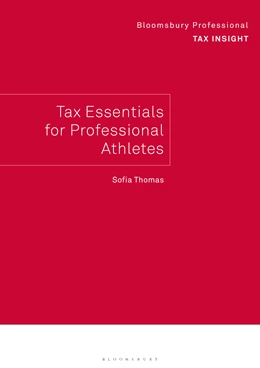 Abbildung von Thomas | Bloomsbury Professional Tax Insight: Tax Essentials for Sports Professionals | 1. Auflage | 2026 | beck-shop.de