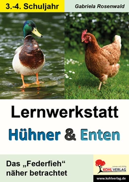 Abbildung von Rosenwald | Lernwerkstatt Hühner & Enten / Grundschule | 1. Auflage | 2023 | beck-shop.de