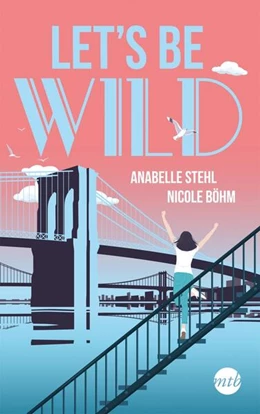 Abbildung von Böhm / Stehl | Let's be wild | 1. Auflage | 2023 | beck-shop.de