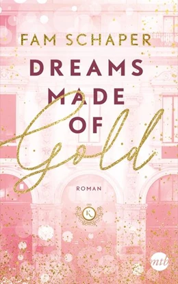 Abbildung von Schaper | Dreams Made of Gold | 1. Auflage | 2023 | beck-shop.de
