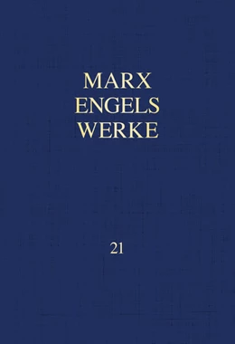 Abbildung von Marx / Rosa-Luxemburg-Stiftung e. V. | MEW / Marx-Engels-Werke Band 21 | 9. Auflage | 2023 | beck-shop.de