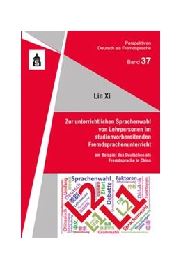 Abbildung von Xi | Zur unterrichtlichen Sprachenwahl von Lehrpersonen im studienvorbereitenden Fremdsprachenunterricht | 1. Auflage | 2023 | beck-shop.de