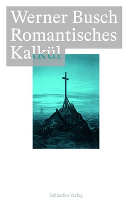 Abbildung von Haufe / Sauer | Romantisches Kalkül | 1. Auflage | 2023 | beck-shop.de