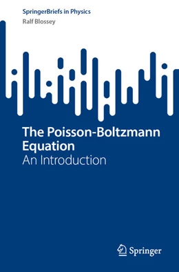 Abbildung von Blossey | The Poisson-Boltzmann Equation | 1. Auflage | 2023 | beck-shop.de