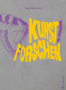 Abbildung von Eyb-Green | Kunst! Forschen | 1. Auflage | 2022 | beck-shop.de