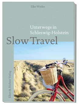 Abbildung von Weiler | Slow Travel | 1. Auflage | 2023 | beck-shop.de