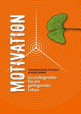 Abbildung von Petzold / Henke | Motivation | 1. Auflage | 2022 | beck-shop.de