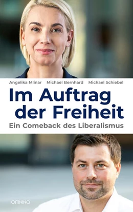 Abbildung von Mlinar / Bernhard | Im Auftrag der Freiheit | 1. Auflage | 2023 | beck-shop.de