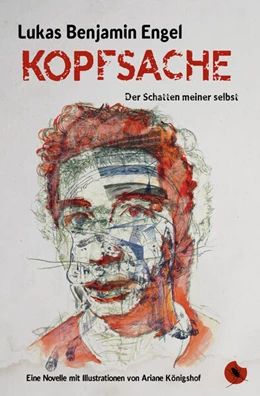 Abbildung von Engel | Kopfsache - Der Schatten meiner selbst | 1. Auflage | 2023 | beck-shop.de
