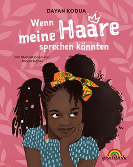 Abbildung von Kodua | Wenn meine Haare sprechen könnten | 1. Auflage | 2022 | beck-shop.de