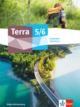 Abbildung von Terra Geographie 5/6. Schulbuch Klasse 5/6. Ausgabe Baden-Württemberg Gymnasium | 1. Auflage | 2023 | beck-shop.de