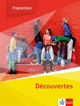 Abbildung von Découvertes Transition. Schulbuch Klasse 10 (G8), Klasse 11 (G9) | 1. Auflage | 2023 | beck-shop.de