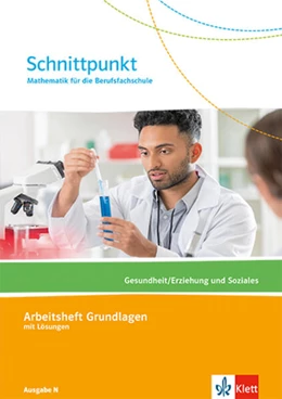 Abbildung von Schnittpunkt Mathematik für die Berufsfachschule. Gesundheit/Erziehung und Soziales. Ausgabe N | 1. Auflage | 2023 | beck-shop.de