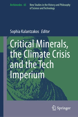 Abbildung von Kalantzakos | Critical Minerals, the Climate Crisis and the Tech Imperium | 1. Auflage | 2023 | 65 | beck-shop.de