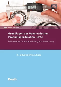 Abbildung von Ammon | Grundlagen der Geometrischen Produktspezifikation (GPS) | 2. Auflage | 2023 | beck-shop.de