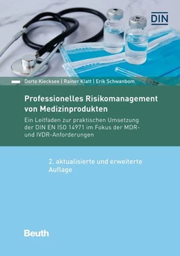 Abbildung von Kiecksee / Klatt | Professionelles Risikomanagement von Medizinprodukten | 2. Auflage | 2023 | beck-shop.de