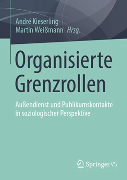 Abbildung von Kieserling / Weißmann | Organisierte Grenzrollen | 1. Auflage | 2023 | beck-shop.de