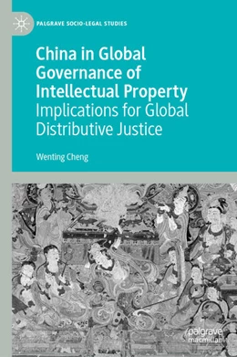 Abbildung von Cheng | China in Global Governance of Intellectual Property | 1. Auflage | 2023 | beck-shop.de