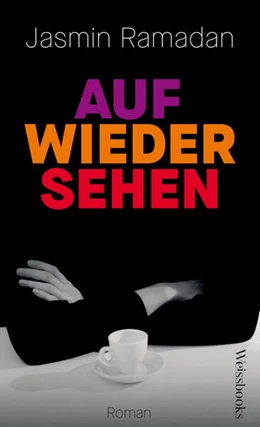 Abbildung von Ramadan | Auf Wiedersehen | 1. Auflage | 2023 | beck-shop.de