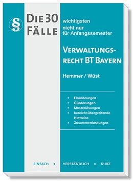 Abbildung von Hemmer / Wüst | Die 30 wichtigsten Fälle Verwaltungsrecht BT Bayern | 7. Auflage | 2023 | beck-shop.de