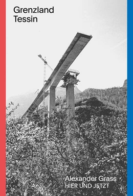 Abbildung von Grass | Grenzland Tessin | 1. Auflage | 2023 | beck-shop.de