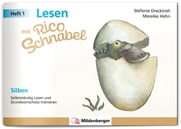 Abbildung von Drecktrah / Hahn | Lesen mit Rico Schnabel, Heft 1: Silben | 3. Auflage | 2024 | beck-shop.de