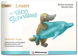 Abbildung von Drecktrah / Hahn | Lesen mit Rico Schnabel, Heft 5: Einfache Texte | 2. Auflage | 2025 | beck-shop.de