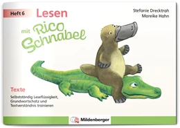 Abbildung von Drecktrah / Hahn | Lesen mit Rico Schnabel, Heft 6: Texte | 1. Auflage | 2023 | beck-shop.de