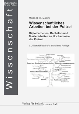 Abbildung von Möllers | Wissenschaftliches Arbeiten bei der Polizei | 5. Auflage | 2022 | beck-shop.de