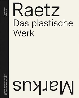 Abbildung von Müller | Markus Raetz | 1. Auflage | 2023 | beck-shop.de