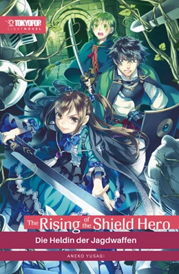 Abbildung von Aneko | The Rising of the Shield Hero Light Novel 08 | 1. Auflage | 2023 | beck-shop.de
