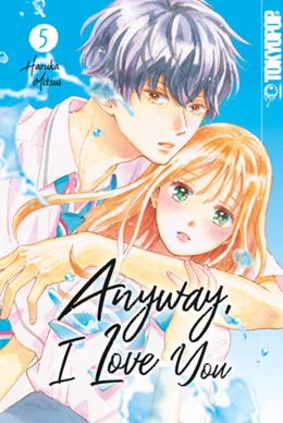 Abbildung von Mitsui | Anyway, I Love You 05 | 1. Auflage | 2023 | beck-shop.de